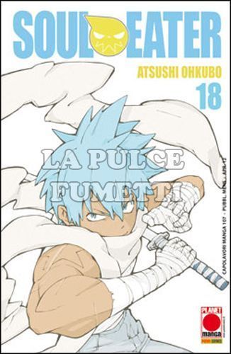 CAPOLAVORI MANGA #   107 - SOUL EATER 18